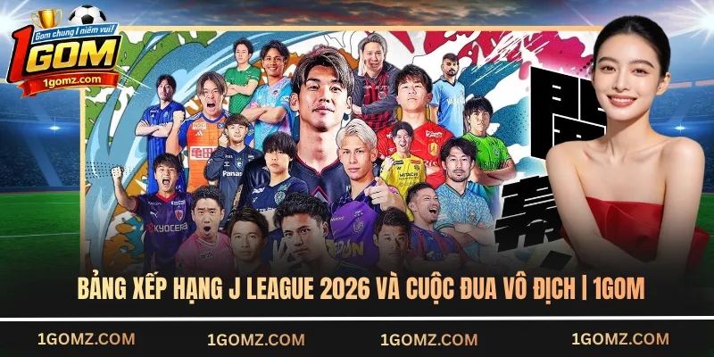 bảng xếp hạng J League