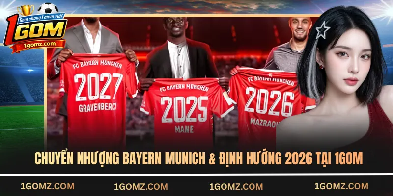 Chuyển nhượng Bayern Munich