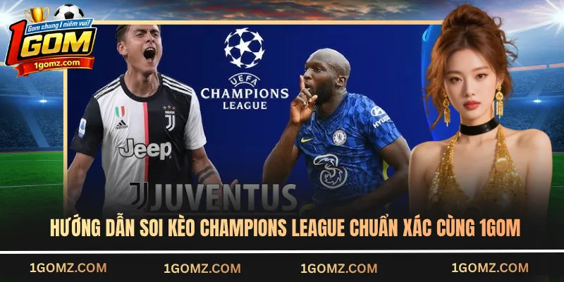 soi kèo Champions League