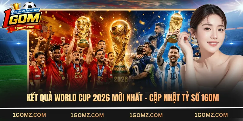 Kết quả World Cup