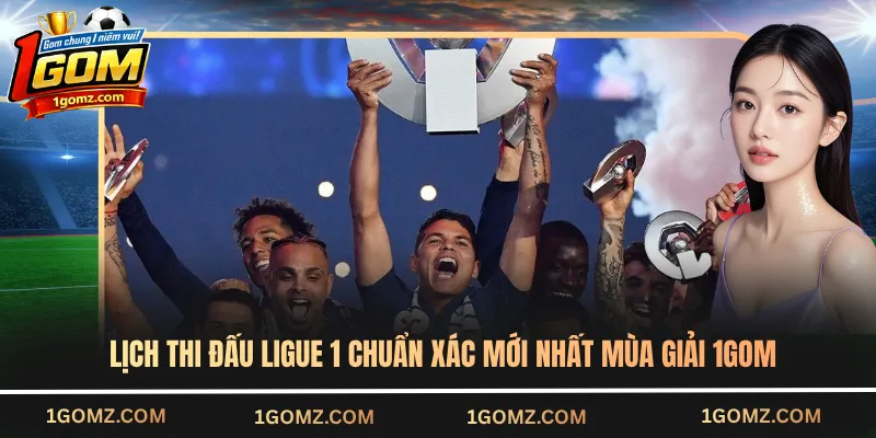 Lịch thi đấu Ligue 1